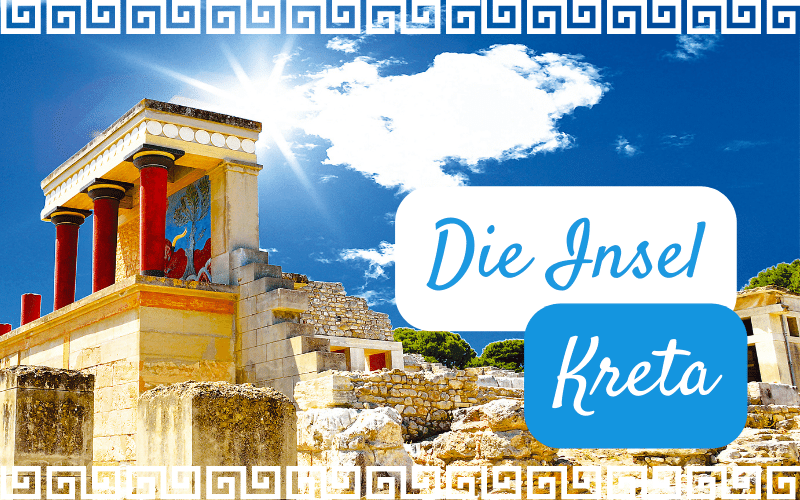 die Insel Kreta