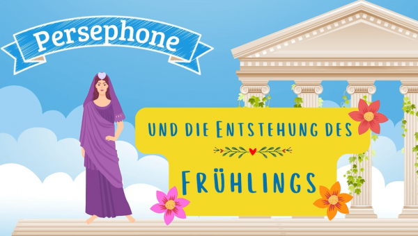 göttin persephone und die entstehung des frühlings