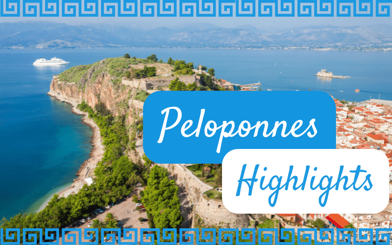 Die 15 schönsten Highlights des Peloponnes